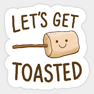 Let’s Get Toasted Funny Hiking and Camping Sticker